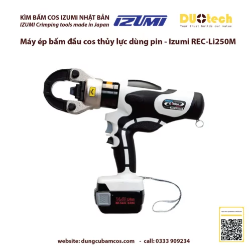 duotech là đại lý nhà cung ứng cấp 1 ncu ncc đơn vị phân phối npp supplier distributor agency chính hãng thương hiệu Izumi Máy ép kìm bấm đầu cos cốt cosse thủy lực dùng pin Izumi REC-Li250M