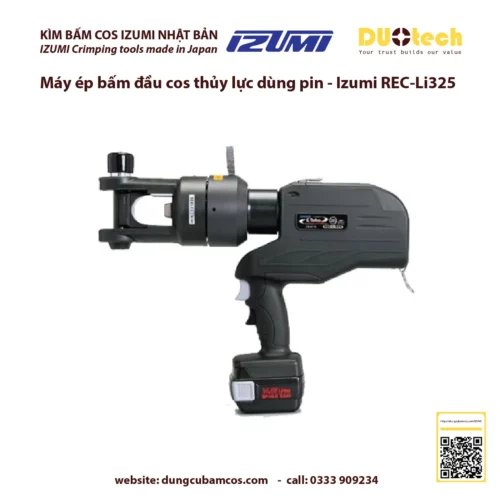 duotech là đại lý nhà cung ứng cấp 1 ncu ncc đơn vị phân phối npp supplier distributor agency chính hãng thương hiệu Izumi Máy ép kìm bấm đầu cos cốt cosse thủy lực dùng pin Izumi REC-Li325